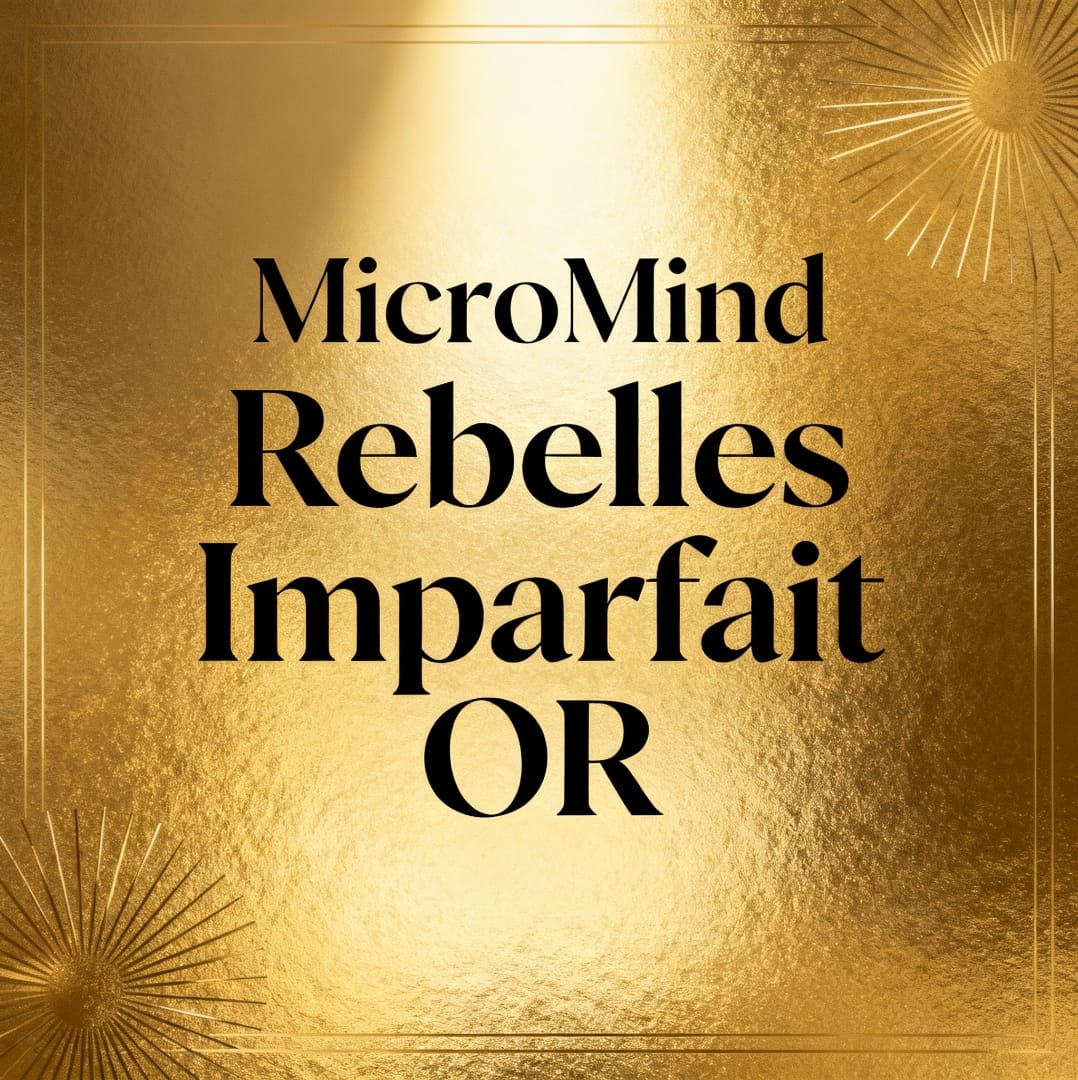 Logo MicroMind Rebelles Imparfait OR